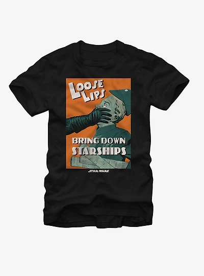 Star Wars Loose Lips Bring Down Starships T-Shirt
