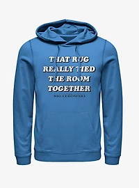 Rug Really Tied Room Together Hoodie