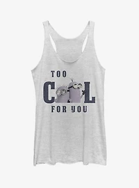 Minions Too Cool for You Girls Tank