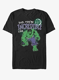 Marvel Hulk Incredible Like Dad T-Shirt