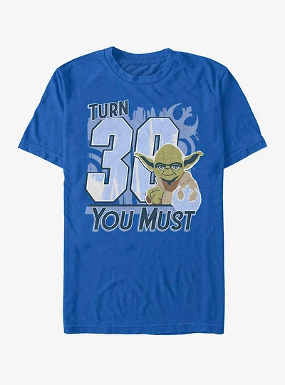 Star Wars Turn 30 You Must T-Shirt