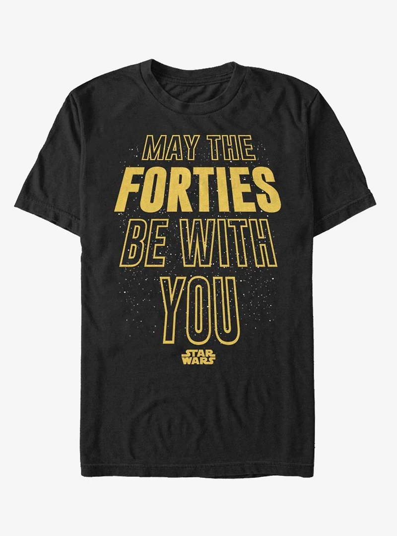 Star Wars Forties Be With You T-Shirt