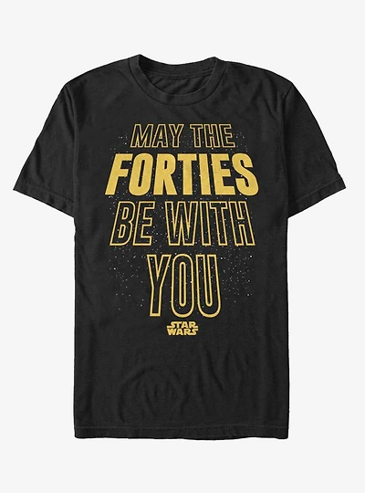 Star Wars Forties Be With You T-Shirt