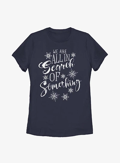 Disney Frozen 2 Search Of Something Womens T-Shirt