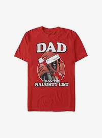 Marvel Deadpool Dad Is On the Naughty List Holiday T-Shirt