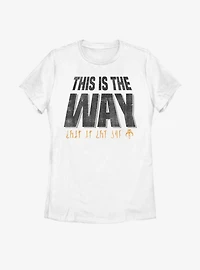 Star Wars The Mandalorian This Is Way Text Climb Womens T-Shirt