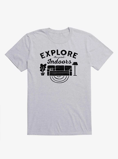 The Great Indoors T-Shirt