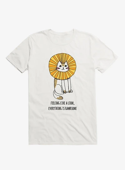 Everything Is Rawrsome Cat White T-Shirt