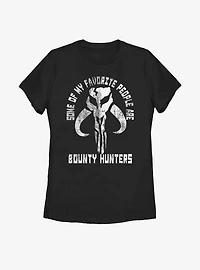 Star Wars The Mandalorian Favorite People Bounty Hunters Womens T-Shirt