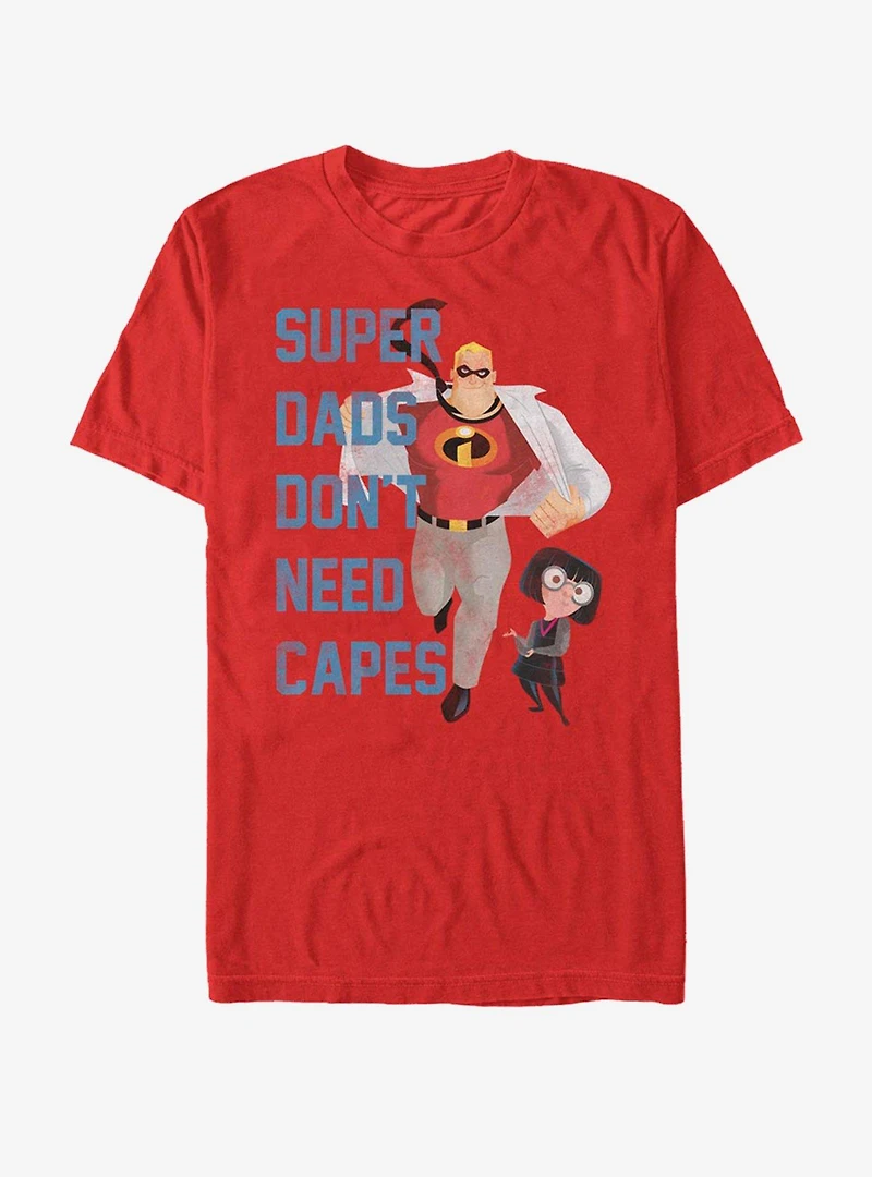 Disney Pixar The Incredibles Don't Need Capes T-Shirt
