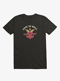 Cute As Hell T-Shirt