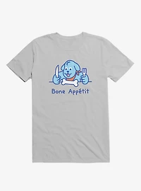 Bone Appetit Dog Silver T-Shirt