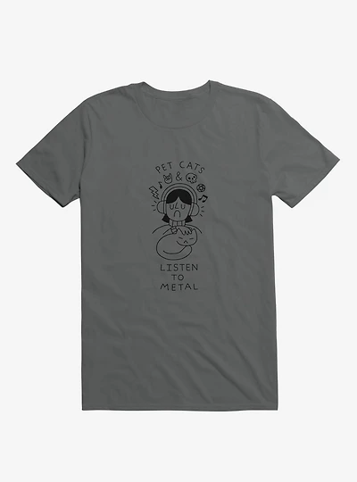 Pet Cats & Listen To Metal Asphalt Grey T-Shirt