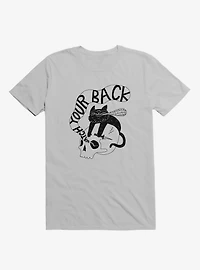 Watch Your Back Silver T-Shirt