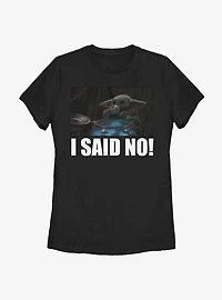 Star Wars The Mandalorian Season 2 Eggs I Said No Womens T-Shirt