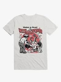 Make A Deal With Lucifurrr White T-Shirt