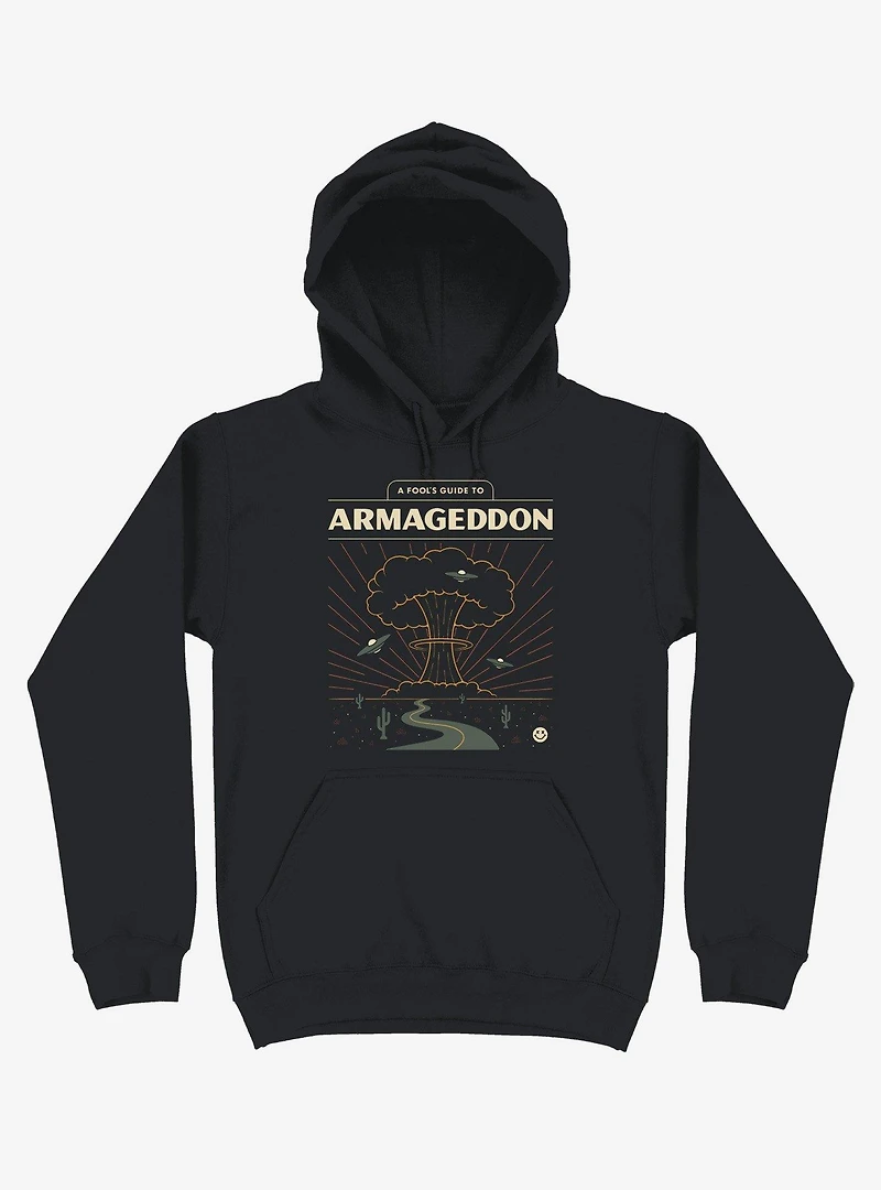A Fool's Guide To Armageddon Hoodie