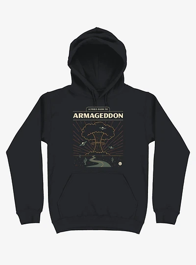 A Fool's Guide To Armageddon Hoodie