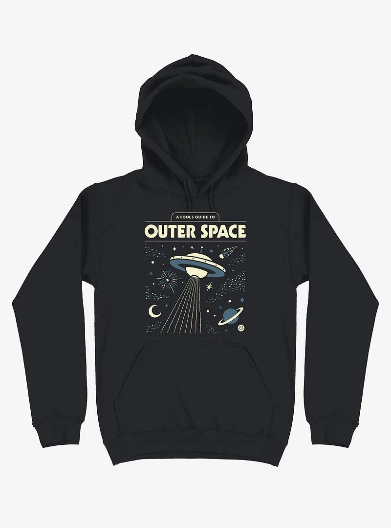 A Fool's Guide To Outer Space Hoodie
