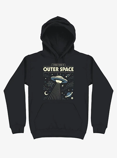 A Fool's Guide To Outer Space Hoodie