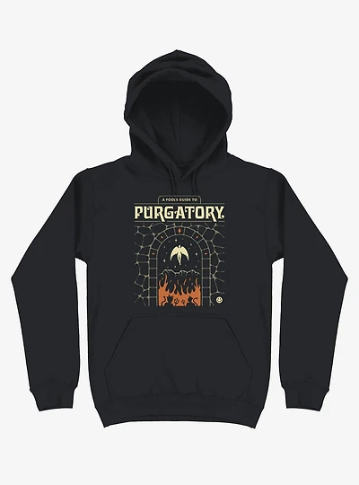 A Fool's Guide To Purgatory Hoodie