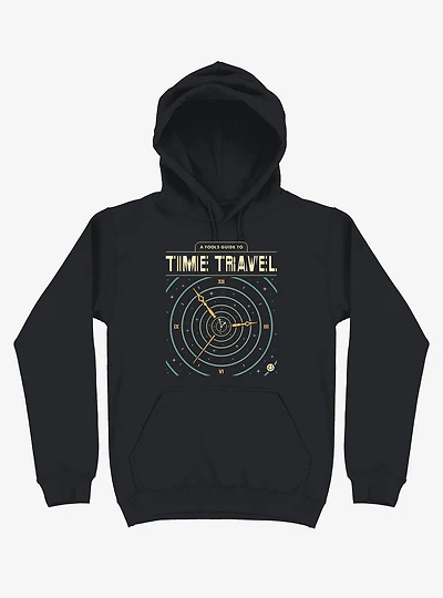 A Fool's Guide To Time Travel Hoodie