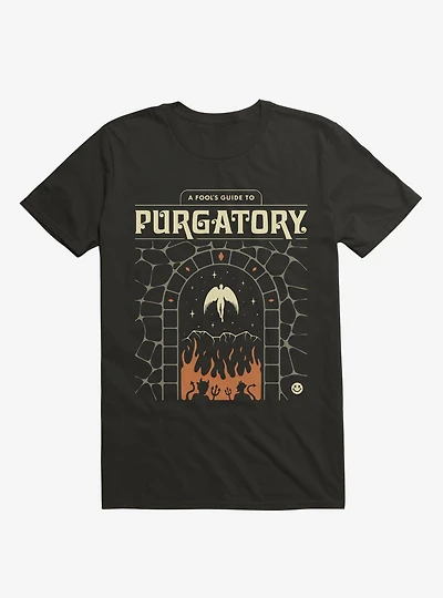 A Fool's Guide To Purgatory T-Shirt