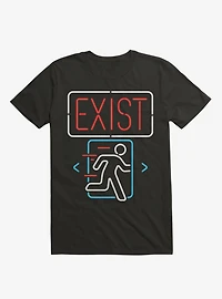 Go Through Exist Door T-Shirt