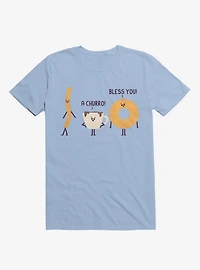 A Churro! Bless You! Coffee And Donut Light Blue T-Shirt