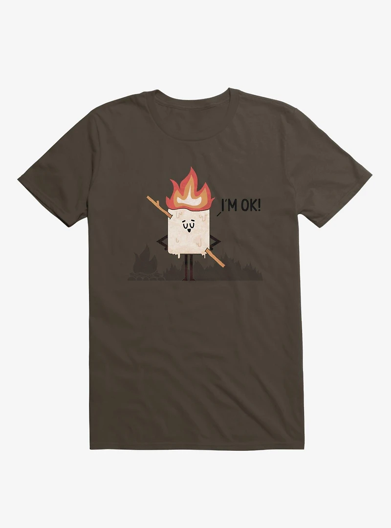 I'm OK! Campfire S'more Brown T-Shirt
