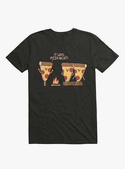 It Was... Pizza Night! Scary Story Black T-Shirt