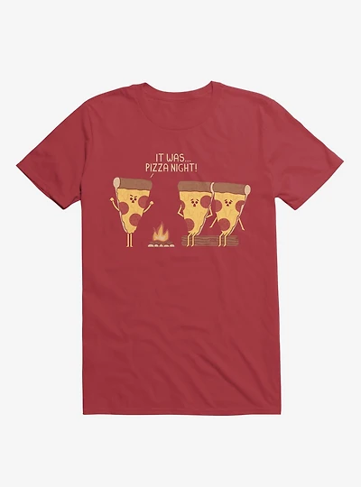It Was... Pizza Night! Scary Story Red T-Shirt