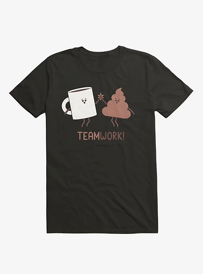 Teamwork Coffee And Poop Black T-Shirt