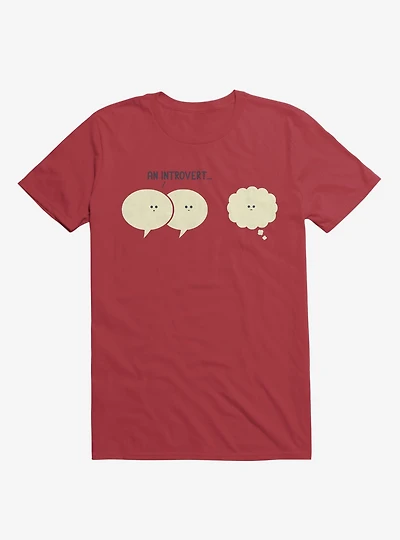 An Introvert... Speech And Thought Bubbles Red T-Shirt