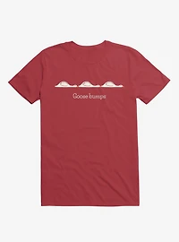 Goose Bumps Red T-Shirt