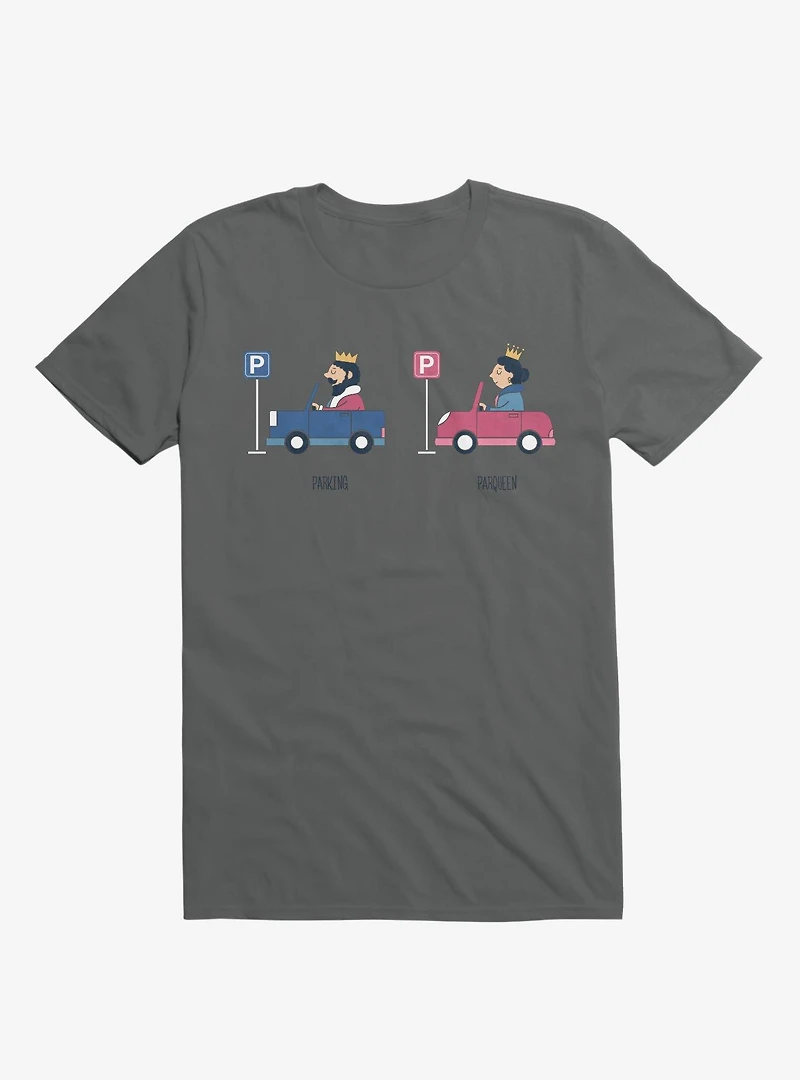 Opposites Parking Parkqueen Charcoal Grey T-Shirt