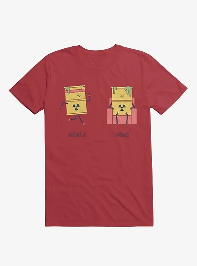Opposites Radioactive Radiolazy Red T-Shirt