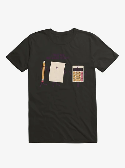 I Told You Math Was Scary Black T-Shirt