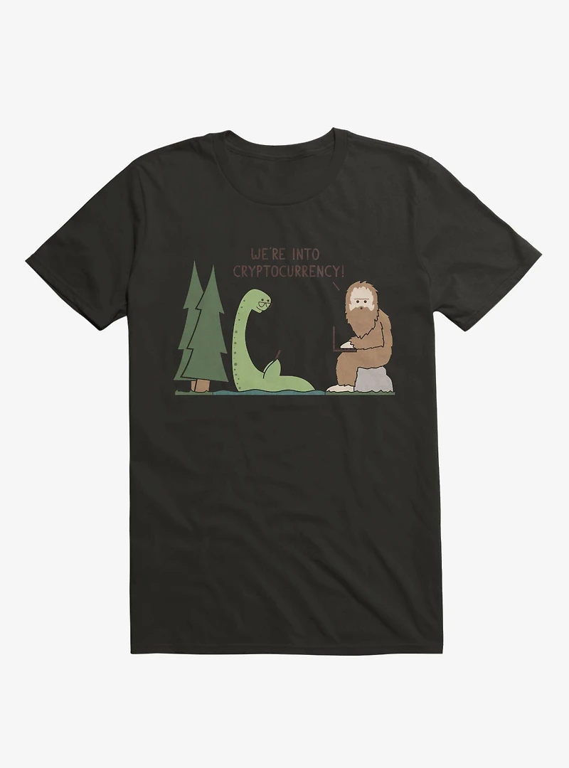 We're Into Cryptocurrency! Mythical Creatures Black T-Shirt