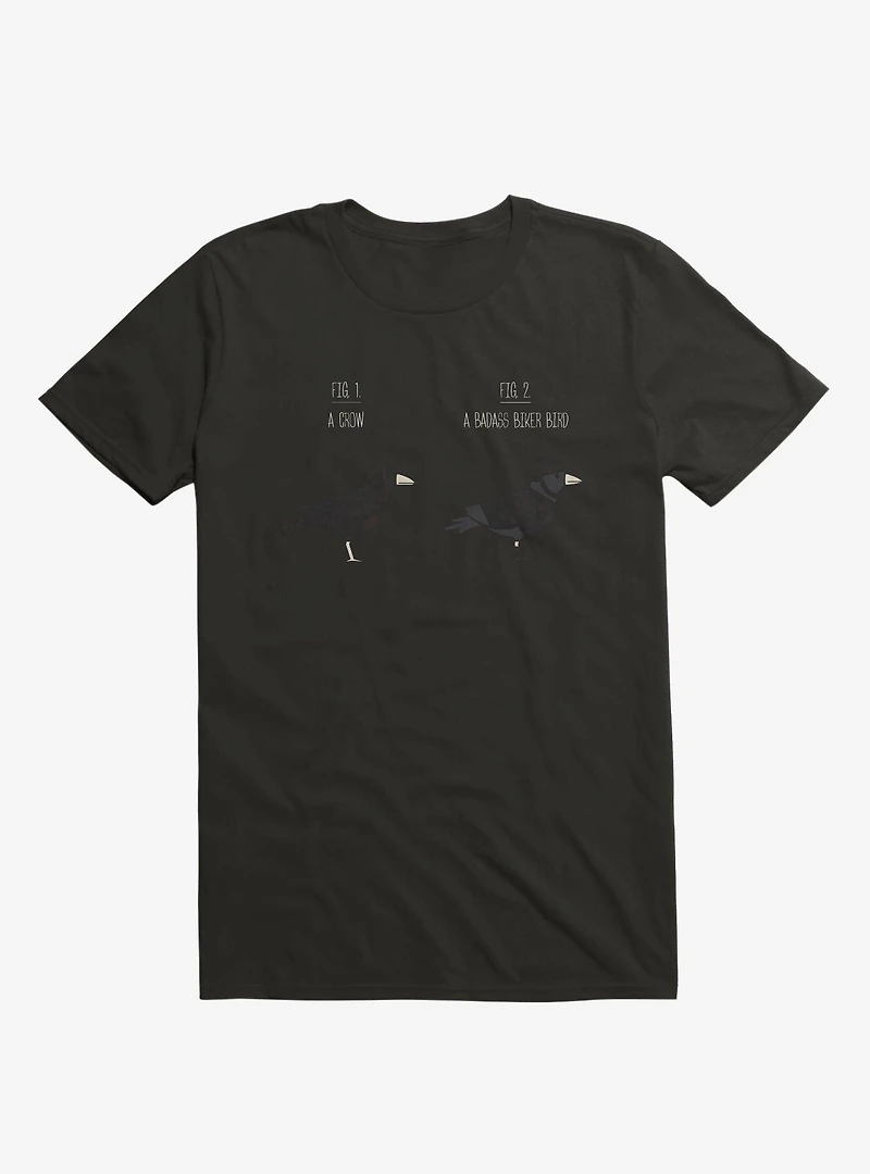 Know Your Birds A Crow Or Biker Bird Black T-Shirt