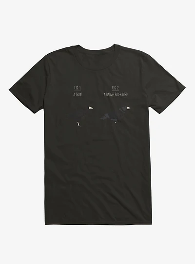 Know Your Birds A Crow Or Biker Bird Black T-Shirt