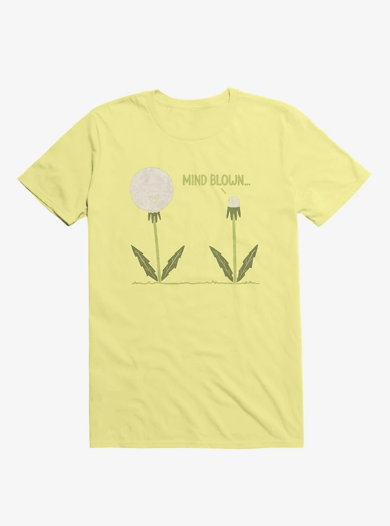 Mind Blown... Dandelion Corn Silk Yellow T-Shirt