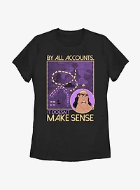 Disney The Emperor's New Groove Make Sense Womens T-Shirt