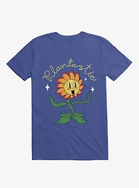 Plantastic Day! Royal Blue T-Shirt