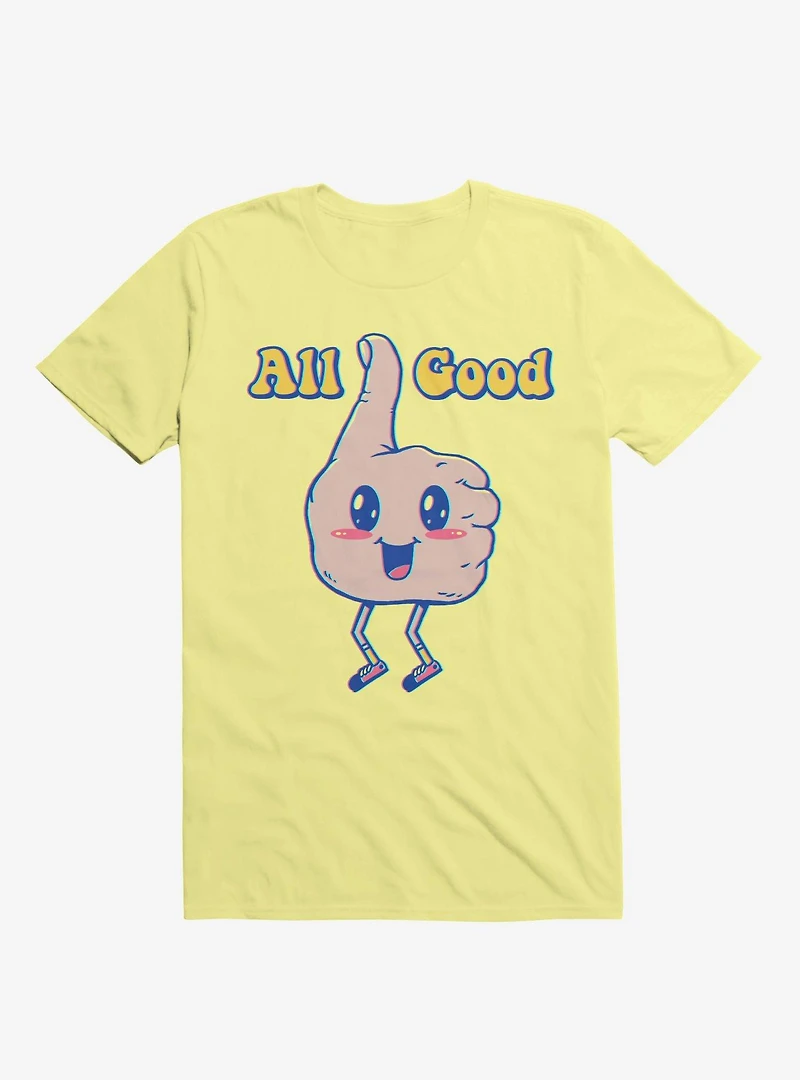 It's All Good Thumbs Up Corn Silk Yellow T-Shirt