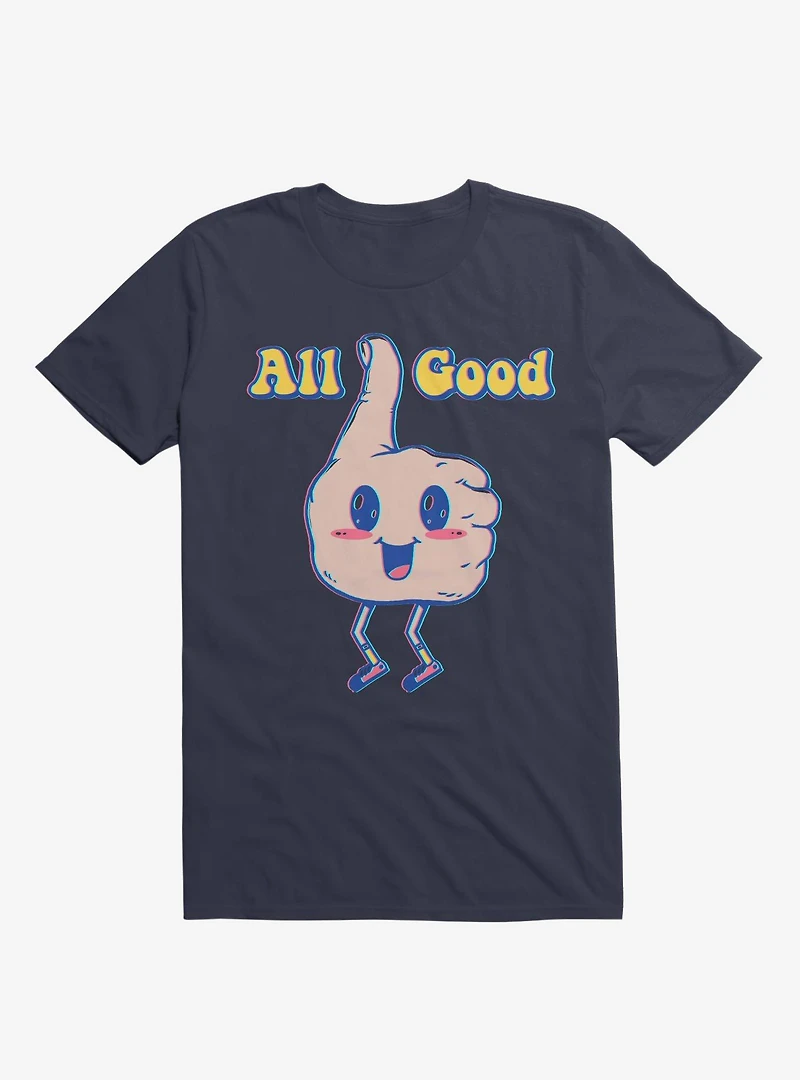 It's All Good Thumbs Up Navy Blue T-Shirt