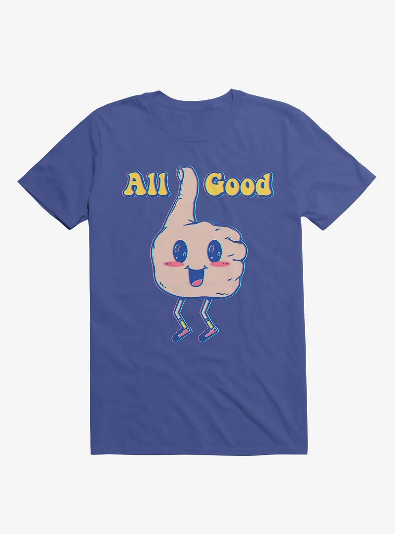 It's All Good Thumbs Up Royal Blue T-Shirt