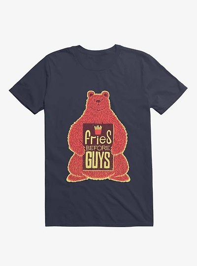 Fries Before Guys T-Shirt