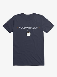 Take This Coffee T-Shirt