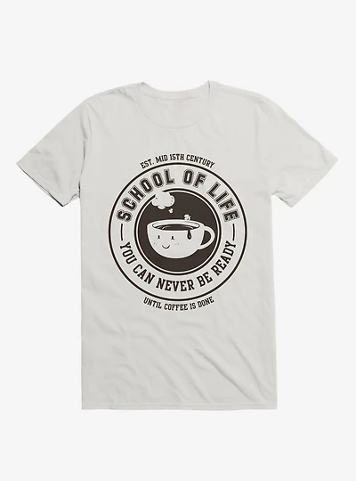 School Of Life T-Shirt
